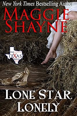 Lone Star Lonely (Texas Brand Series Bonus Books, Book 6)
