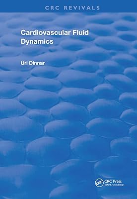 Cardiovascular Fluid Dynamics (Routledge Revivals)