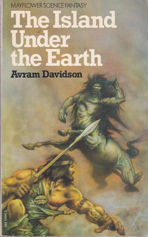 The Island Under the Earth by Avram Davidson