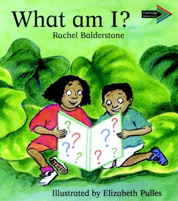 What am I? South African edition (Cambridge Reading Routes) by Rachel Balderstone