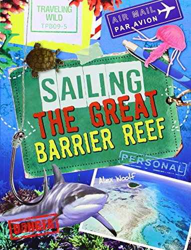 Sailing the Great Barrier Reef by Alex Woolf