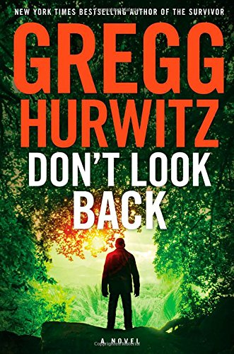 Don't Look Back by Gregg Hurwitz