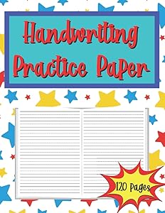 Handwriting Practice Paper: Blank Handwriting Pages For Kindergarten and Preschoolers by Happy Town Press