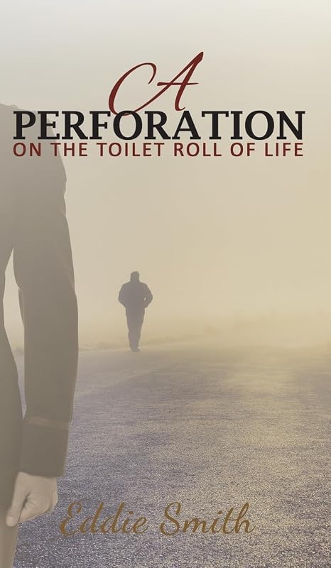 A Perforation by Eddie Smith