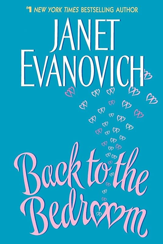 Back to the Bedroom by Janet Evanovich