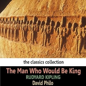 The Man Who Would be King