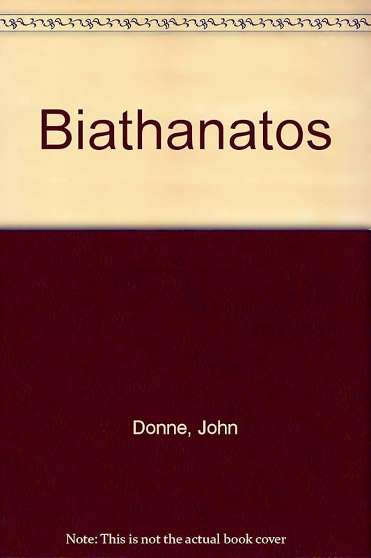 Biathanatos: A Modern-Spelling Edition by John Donne