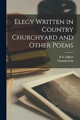 Elegy Written in Country Churchyard and Other Poems