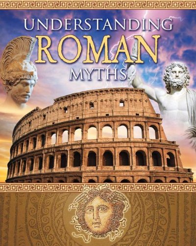 Understanding Roman Myths by Robin Johnson