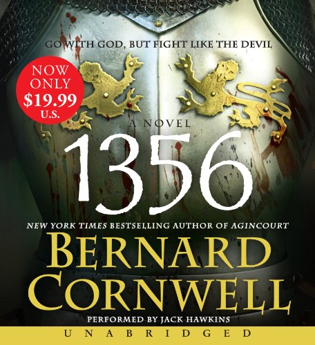 1356 Low Price CD: A Novel by Bernard Cornwell
