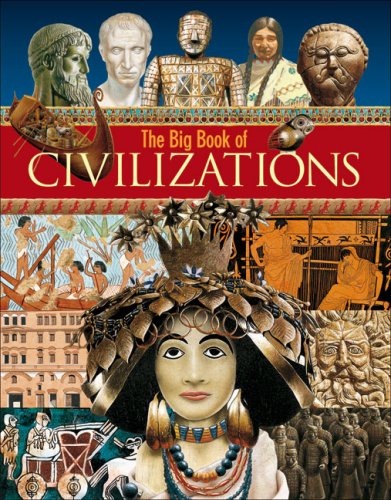 The Big Book of Civilizations by Marion Wood