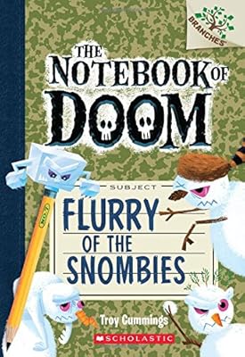The Notebook of Doom #7: Flurry of the Snombies