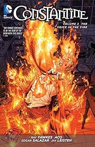 Constantine Vol. 3: The Voice in the Fire