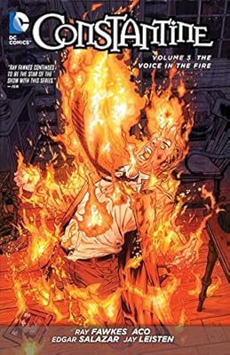 Constantine Vol. 3: The Voice in the Fire