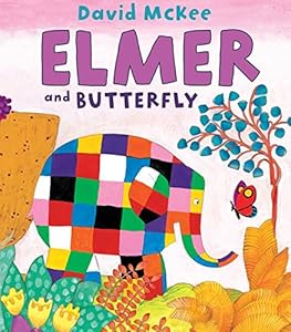 Elmer and Butterfly (Andersen Press Picture Books)