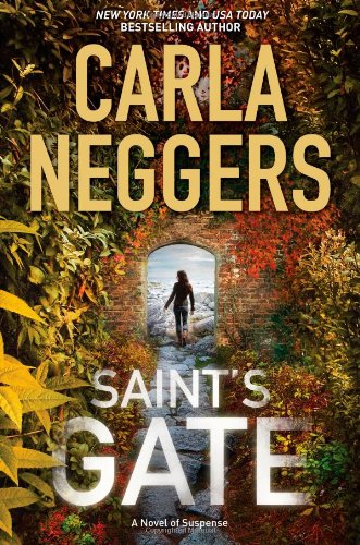 Saint's Gate by Carla Neggers