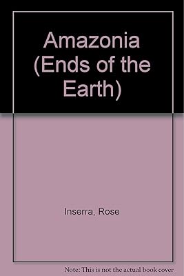 Amazonia (Ends of the Earth)