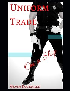 Uniform Trade: On a Ship