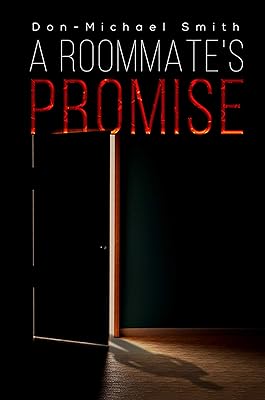 A Roommate's Promise