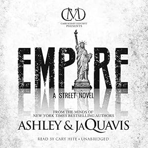 Empire: A Street Novel