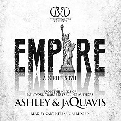 Empire: A Street Novel