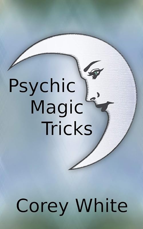Psychic Magic Tricks by Corey White