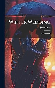 Winter Wedding; a Decoration by James Laver