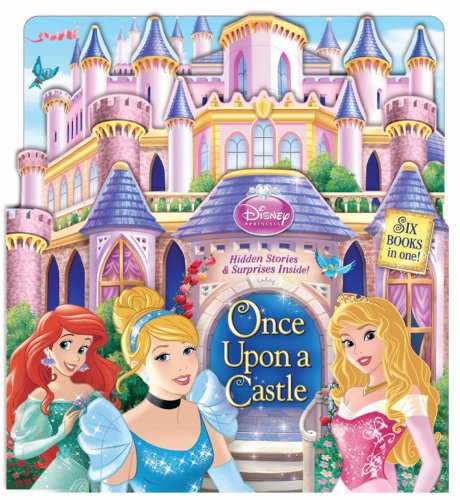 Disney Princess Once Upon a Castle: Hidden Stories by Disney Princess