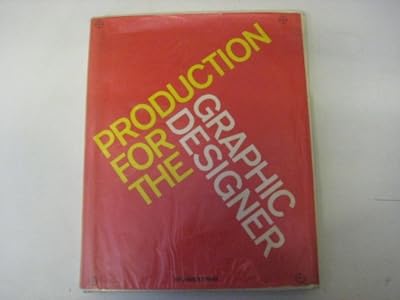 Production for the Graphic Designer