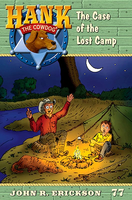 The Case of the Lost Camp (Hank the Cowdog (Paperback)) by John R Erickson