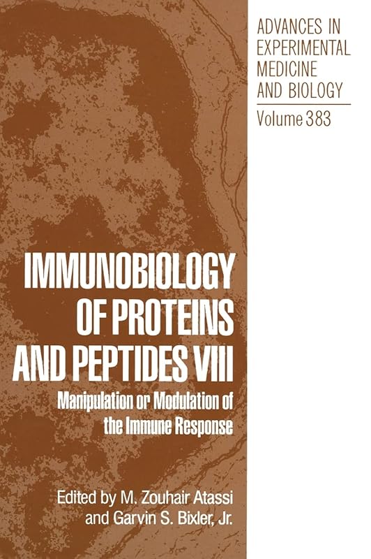 Immunobiology of Proteins and Peptides VIII: Manipulation or Modulation of the Immune Response (NATO Asi Series) by M. Zouhair Atassi