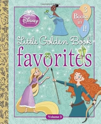 Disney Princess Little Golden Book Favorites: Volume 3