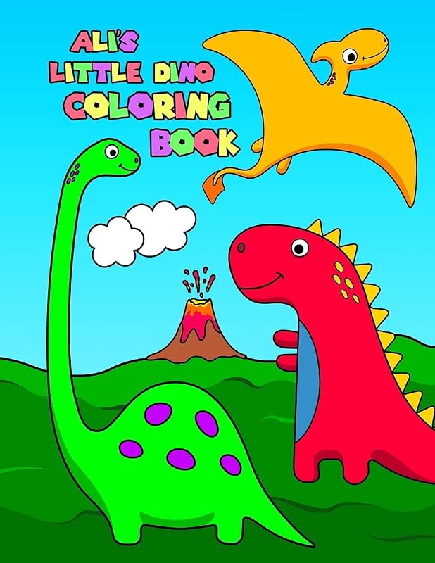 Ali's Little Dino Coloring Book: Dinosaur Coloring Book for Boys Including 50 Super Silly Dinosaurs by Black River Art