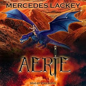 Aerie: Dragon Jousters Series, Book 4 by Mercedes Lackey