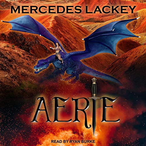 Aerie: Dragon Jousters Series, Book 4 by Mercedes Lackey