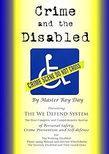 Crime and the Disabled by Roy Day Jr.