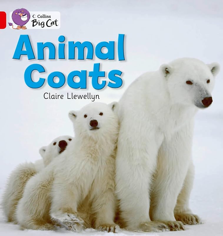Animal Coats Workbook (Collins Big Cat) by Claire Llewellyn