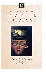 Journal of Moral Theology, Volume 9, Number 1 by Christopher McMahon