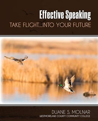 Effective Speaking: Take Flight...Into Your Future