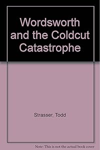 Wordsworth and the Coldcut Catastrophe (Wordsworth No 1)