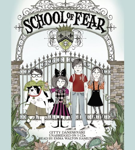 School of Fear by Gitty Daneshvari