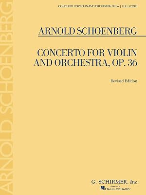 Concerto for Violin and Orchestra, Op. 36: Full Score (Revised Edition)