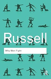Why Men Fight (Routledge Classics): Why Men Fight (Routledge Classics)