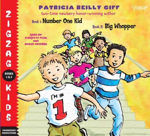 Zigzag Kids Collection: Books 1 and 2: #1: Number One Kid; #2: Big Whopper by Patricia Reilly Giff