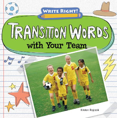 Transition Words With Your Team by Kristen Rajczak