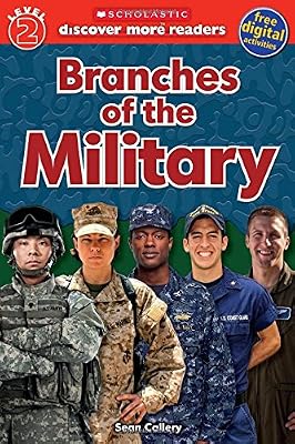 Scholastic Discover More Reader Level 2: Branches of the Military