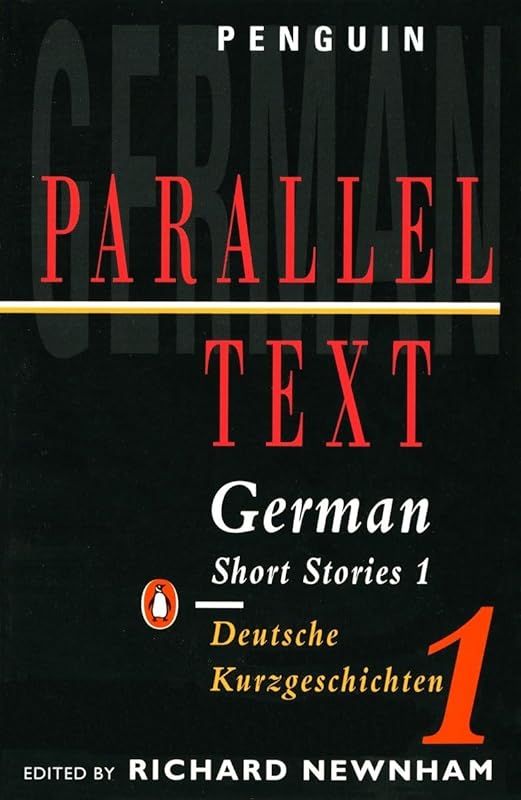German Short Stories 1: Parallel Text Edition (Penguin Parallel Text) (German and English Edition) by Various