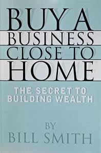 Buy A Business Close to Home