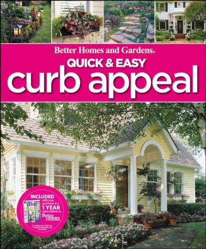 Quick &amp; Easy Curb Appeal by Better Homes and Gardens
