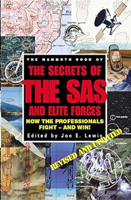 The Mammoth Book of Secrets of the SAS & Elite Forces